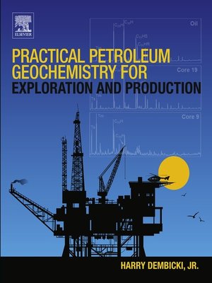 cover image of Practical Petroleum Geochemistry for Exploration and Production
